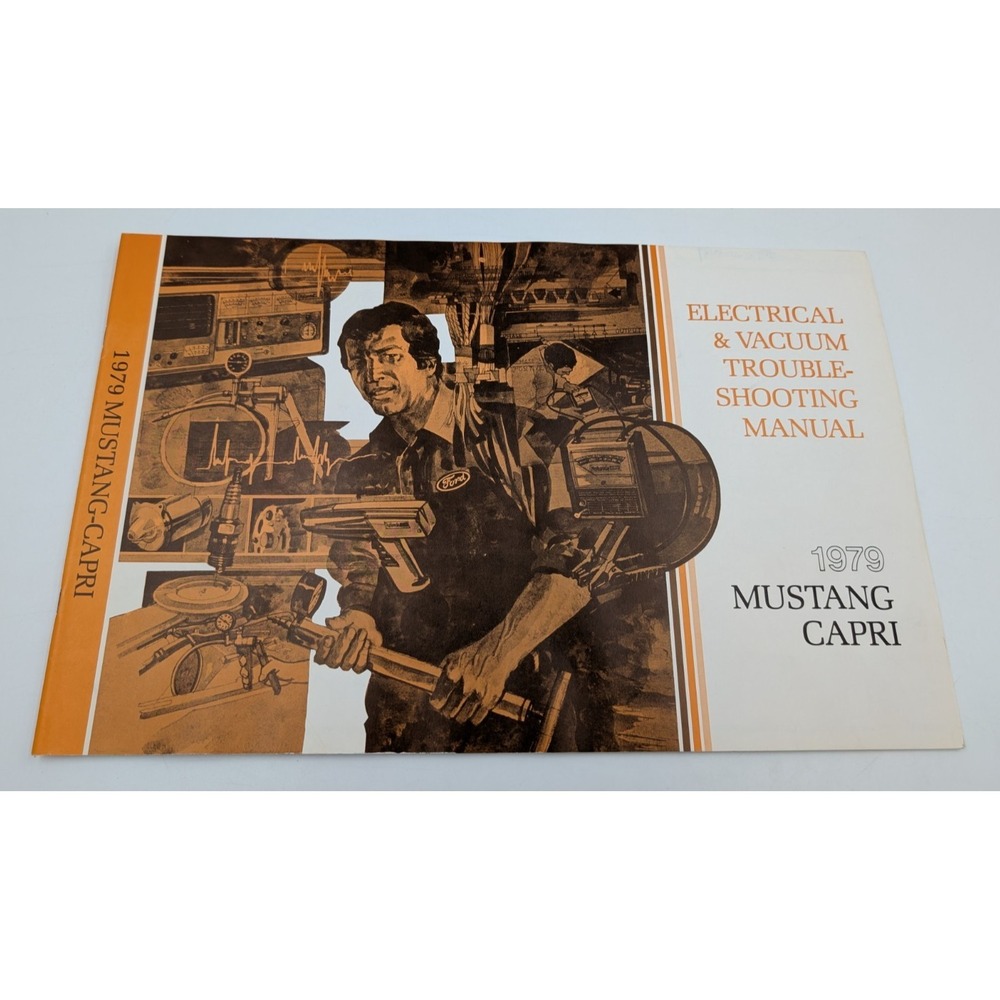1979 Ford Mustang & Capri Electrical Vacuum Troubleshooting Manual EVTM‎ OEM VTG